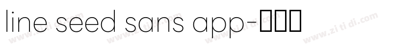 line seed sans app字体转换